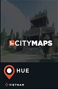 City Maps Hue Vietnam (Paperback)