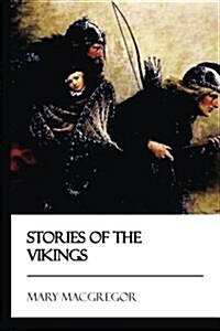 Stories of the Vikings (Paperback)