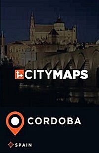 City Maps Cordoba Spain (Paperback)