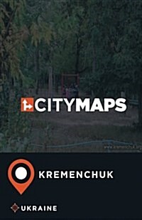 City Maps Kremenchuk Ukraine (Paperback)