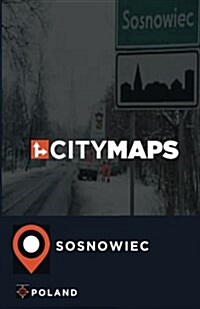 City Maps Sosnowiec Poland (Paperback)