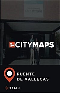 City Maps Puente de Vallecas Spain (Paperback)