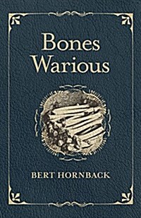 Bones Warious (Paperback)