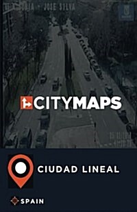 City Maps Ciudad Lineal Spain (Paperback)