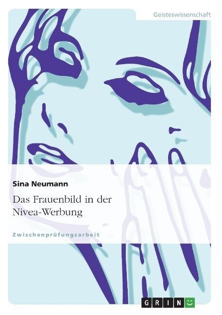 Das Frauenbild in Der Nivea-Werbung (Paperback)