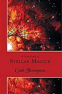 A Handbook of Stellar Magick (Hardcover)