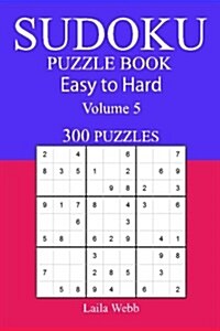 300 Easy to Hard Sudoku Puzzle Book (Paperback)