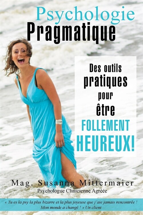 Psychologie Pragmatique - French (Paperback)