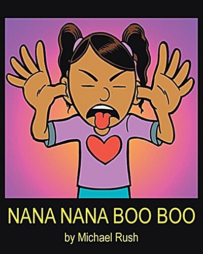 Nana Nana Boo Boo (Paperback)