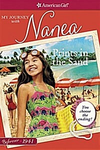 Prints in the Sand: My Journey with Nanea (Paperback)