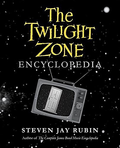 The Twilight Zone Encyclopedia (Paperback)