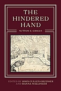 The Hindered Hand (Paperback)