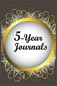 5-Year Journals: 5 Years of Memories, Blank Date No Month (Paperback)