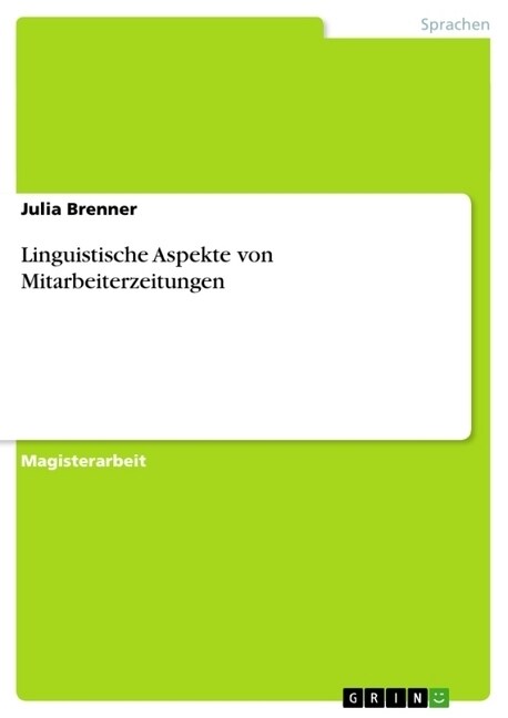 Linguistische Aspekte Von Mitarbeiterzeitungen (Paperback)