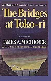 The Bridges at Toko-Ri (Paperback)