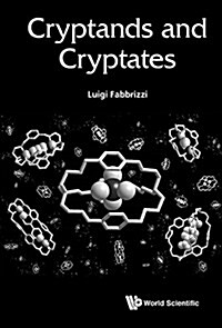 Cryptands and Cryptates (Hardcover)