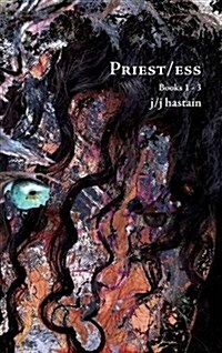 Priest/Ess: Books 1 - 3 (Hardcover)