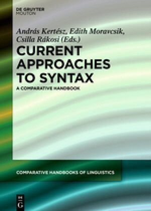 Current Approaches to Syntax: A Comparative Handbook (Hardcover)