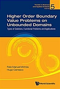 Higher Order Boundary Value Problems on Unbounded Domains (Hardcover)