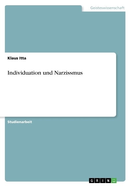 Individuation Und Narzissmus (Paperback)