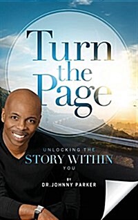 Turn the Page: Unlocking the Story Within You (Hardcover)