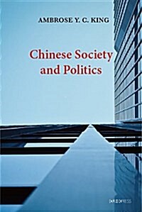 Chinese Society and Politics (Hardcover)