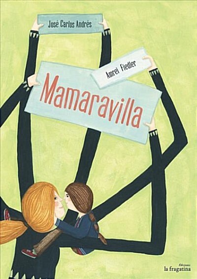 Mamaravilla (Hardcover)