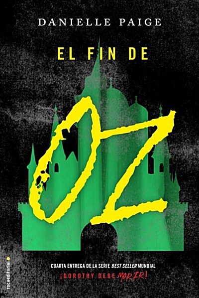 El Fin de Oz / The End of Oz (Hardcover)