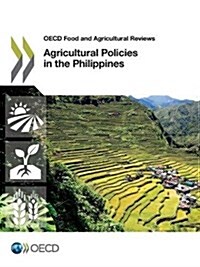 Agricultural Policies in the Philippines (Paperback)