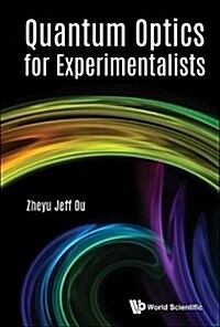 Quantum Optics for Experimentalists (Paperback)