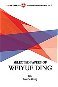 Selected Papers of Weiyue Ding (Hardcover)