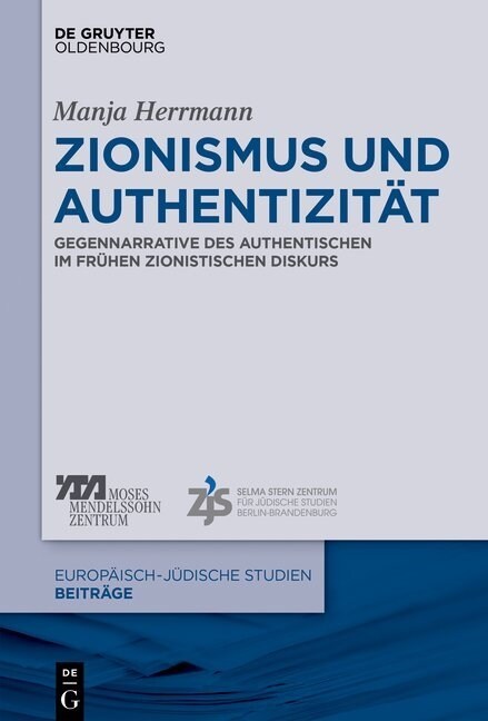 Zionismus und Authentizit? (Hardcover)