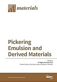 Pickering Emulsion and Derived Materials (Paperback)