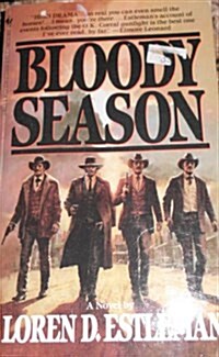 Bloody Season (Mass Market Paperback)