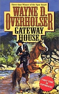 Gateway House (Mass Market Paperback, Reprint)