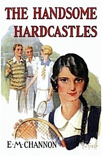 The Handsome Hardcastles (Paperback)