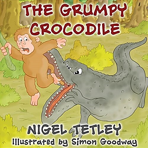 The Grumpy Crocodile (Paperback)