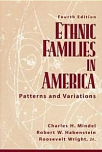 Ethnic Families in America (Paperback, 4th, Subsequent)