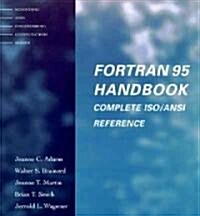 Fortran 95 Handbook: Complete Iso/Ansi Reference (Paperback)
