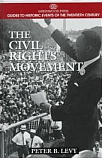 The Civil Rights Movement (Hardcover)