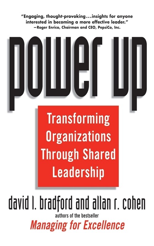 [중고] Power Up: Transforming Organizations Through Shared Leadership (Hardcover)