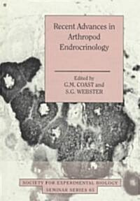 Recent Advances in Arthropod Endocrinology (Hardcover)