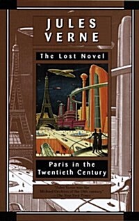 Paris in the Twentieth Century: The Lost Novel (Paperback)