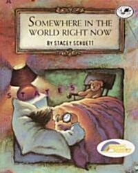 [중고] Somewhere in the World Right Now (Paperback)