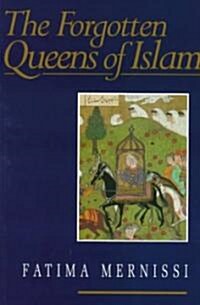 Forgotten Queens of Islam (Paperback)