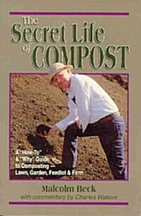 Secret Life of Compost (Paperback)