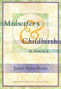 Midwifery & Childbirth (Paperback, Revised)