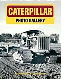 Caterpillar Photo Gallery (Paperback)