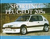 Sporting Peugeot 205s (Hardcover)