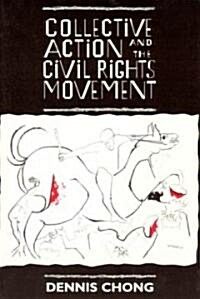 [중고] Collective Action and the Civil Rights Movement (Paperback)